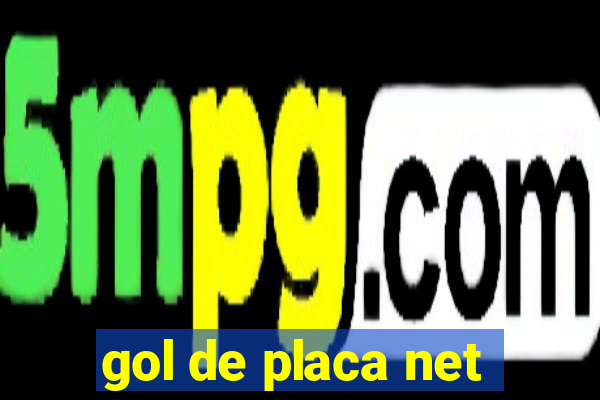 gol de placa net